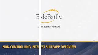 Run Minority Interest Subsidiaries in NetSuite with Eide Bailly’s Non-Controlling Interest SuiteApp