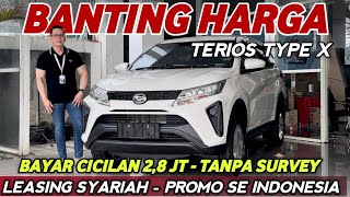 TERIOS CICILAN 2,8 JT 4 TAHUN‼️TANPA SURVEY LEASING SYARIAH DAIHATSU BERLAKU SE INDONESIA