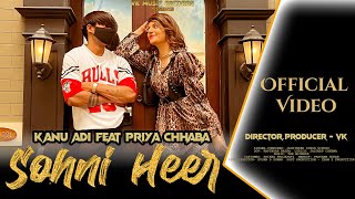 SOHNI HEER | SONG VIDEO | KANU ADI | PRIYA CHHABA | JAGTINDER SINGH SIDHU | VK MUSIC RECORDS