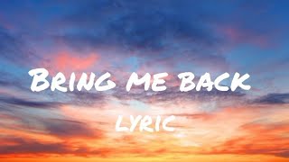 Miles Away - Bring Me Back ft. Claire Ridgely (lyrics)