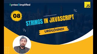 Mastering JavaScript Strings: A Comprehensive Guide