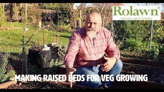 Making Raised Beds For Veg Growing