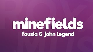 Faouzia & John Legend - Minefields (Lyrics)