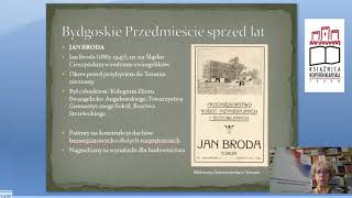 Bydgoskie Przedmieście sprzed lat: historia i codzienność - 2: Miejsca do pracy.