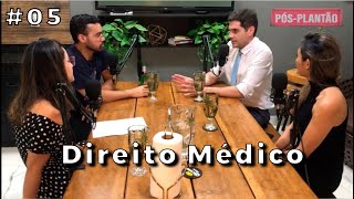 EP05 T01 - Noções básicas de direito médico