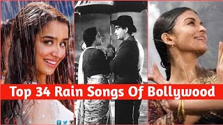 Top 34 Bollywood Rain Songs Of All Time (Fan Voted) || MUZIX