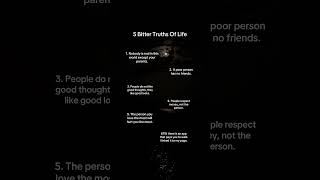 5 Bitter Truths Of Life