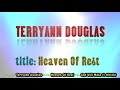 Heaven Of Rest - Terryann Douglas (Gospel CD) 