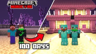We Survived 100 Days In The ENDS In Minecraft Hardcore !