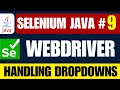 Selenium Java #9 | Automate Dropdowns with Selenium WebDriver