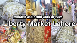 liberty market lahore/liberty duppata gali/latest wedding fancy dresses/branded  dresses in liberty