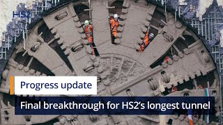 Final breakthrough for HS2’s longest tunnel