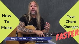 Make Your Chord Changes FASTER - Steve Stine Guitar Lesson