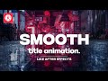 Ultra Smooth Title Animation In Kinemaster Like After Effects🔥