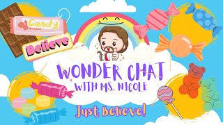 WONDER CHAT #89: Just Believe!