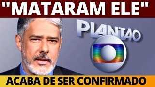 'M0RREU HÁ POUCO': apresentador WILLIAM BONNER anuncia grande perda ao país na televisão