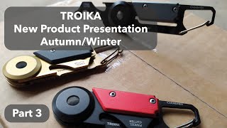 TROIKA New Product Presentation Autumn-Winter 2020 Part 3