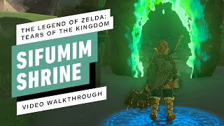 The Legend of Zelda: Tears of the Kingdom - Sifumim Shrine Gameplay Walkthrough