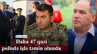 Fərhad Əhmədovun şirkəti məhkəməyə verildi - Daha 47 qazi polisdə işlə təmin olundu