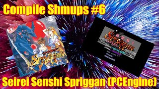 Compile Shmup #6 - Seirei Senshi Spriggan (PC Engine / Turbo Grafx 16 CD)