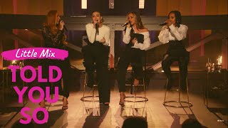 Little Mix - Told You So (Official FM Video)