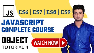Tutorial 4 | Objects | Part 1 | JavaScript Mastery | Complete Course