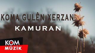 Koma Gulên Xerzan - Kamuran (1992 © Kom Müzik)