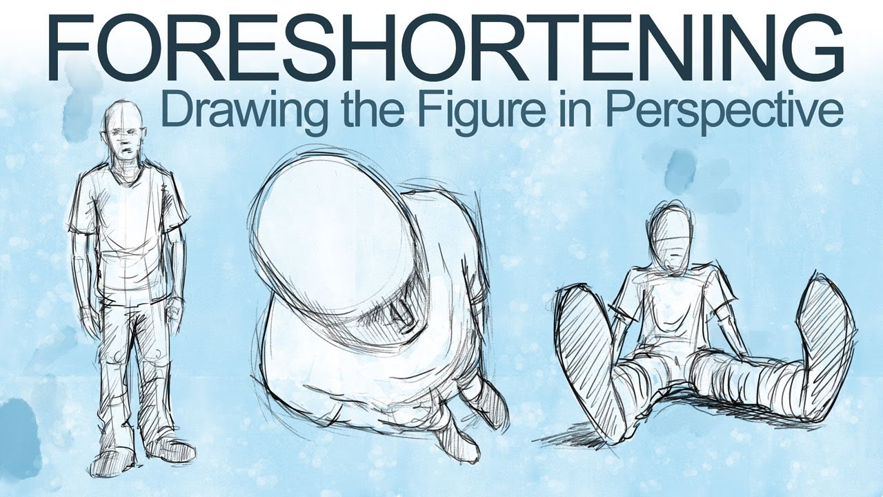 Perspective And Foreshortening Techniques ...