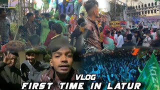 Vlog | First Time In Latur | Dj Aaffi | Someshwar Sound Beed | Hazrat Tipu Sultan Jayanti 2022