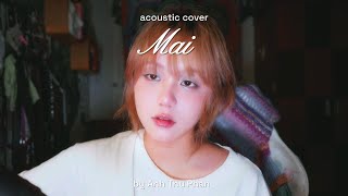 Mai - Marzuz | Cover by Anh Thư Phan