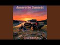 Amaretto Sunsets