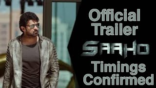 Saaho Trailer ,Saaho Trailer Confirm Timings, Prabhas, Shraddha Kapoor, Neil Nitin Mukesh