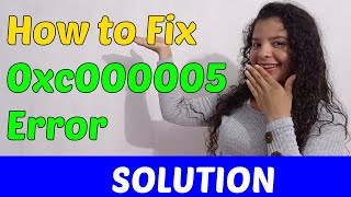 How to Fix 0xc000005 Error on Chrome [2023]