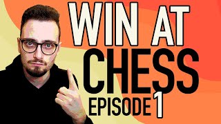 How To Win At Chess (Episode 1)