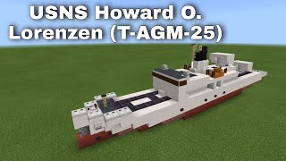 USNS Howard O. Lorenzen (T-AGM-25) (Tracking Ship) | Minecraft Tutorial | 1:5 Scale