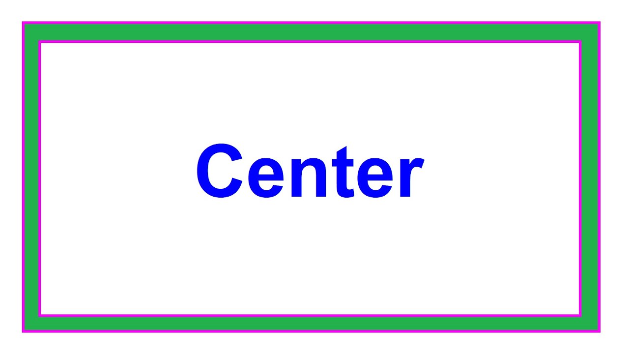 How To Center Elements Vertically & Horizontally Using CSS - YouTube