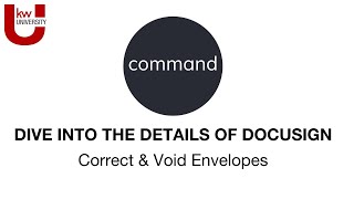 Correct & Void Envelopes | Dive Into the Details of DocuSign