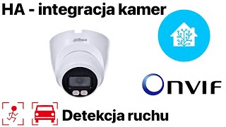 [HA] Home Assistant - camera integration with onvif