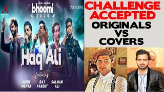 Haq Ali - Bhoomi 2020 | Salim Sulaiman |Salman Ali, Raj Pandit, Vipul Mehta|Cover by Waqar & Hassaan