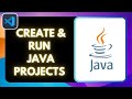How to Create a Java Project in VS Code & Run Java in Visual Studio Code (2025)