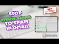 How to stop emails going to SPAM in Gmail 2024 | Initial Solution