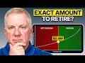 The EXACT Amount You Need To Retire Immediately (in 2026)