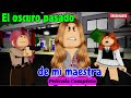 EL OSCURO PASADO DE MI MAESTRA - Pelicula Completa |Mini Pelicula | Brookhaven rp🏡historia de roblox