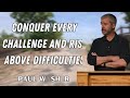 paul washer sermons 2025 conquer every challenge and rise above difficulties