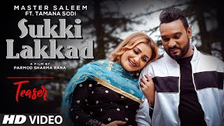 Song Teaser  ► Sukki Lakkad | Master Saleem | Releasing 4 August 2020
