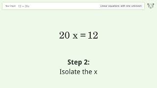 Linear equation with one unknown: Solve 12=20x step-by-step solution