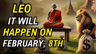 🤑LEO A Once in a Lifetime Opportunity in 8TH, FEBRUARY – 20 Years of Wealth \u0026 Worry Free Living Awa