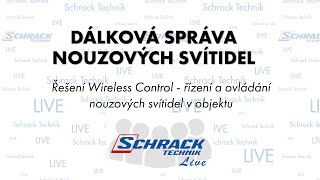 WEBINÁŘ 6 - Dálková správa nouzových svítidel | Schrack Technik