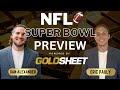 GoldSheet TV Super Bowl LVIII Predictions and Picks | Kansas City Chiefs vs San Francisco 49ers