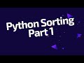 [Python Webinar] - How To do sorting [Part1]